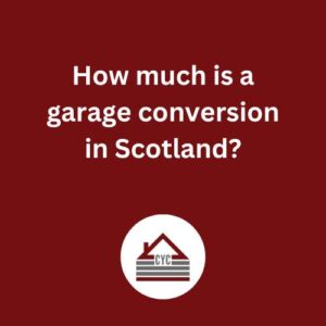 How much is a garage conversion in Scotland